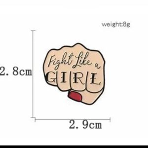 Cute  NWT Pin/Brooch "Fight Like a Girl "